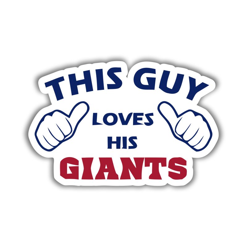 New York Giants - This Guy Loves His Giants  - Iron On - Custom Size