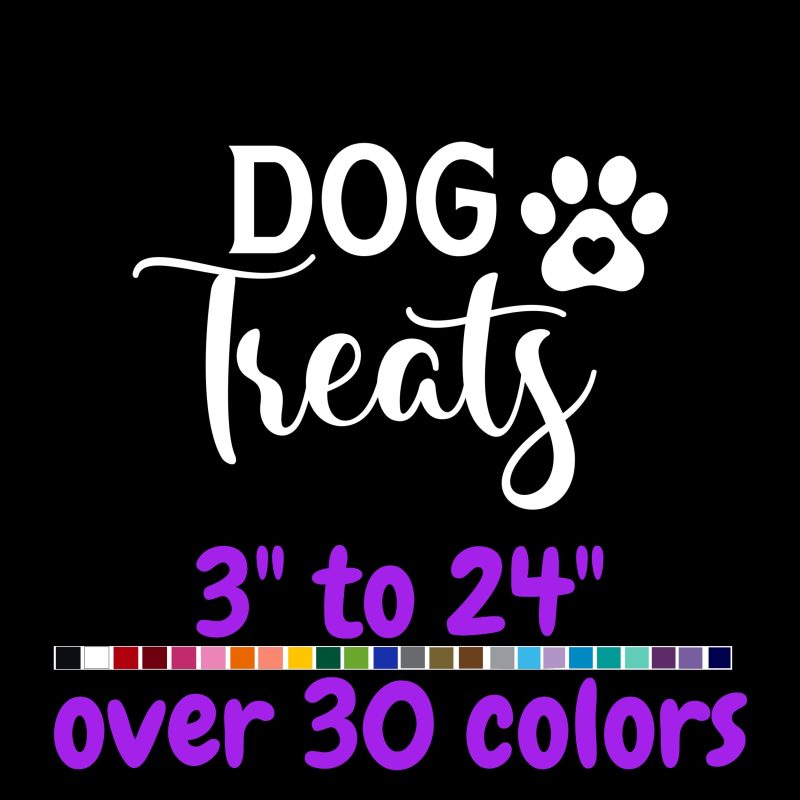 Dog Treats Vinyl Decal - Custom Size