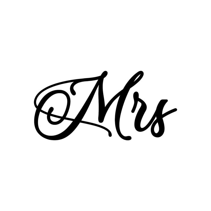 Mrs. - Vinyl Decal - Custom Size