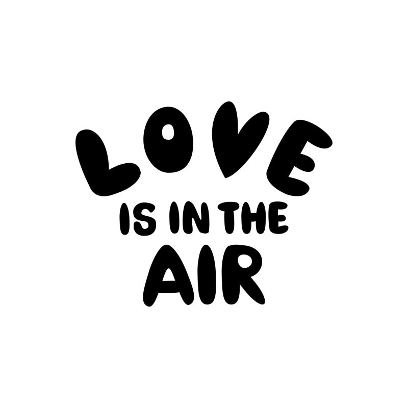Love Is in the Air Vinyl Decal - Custom Size