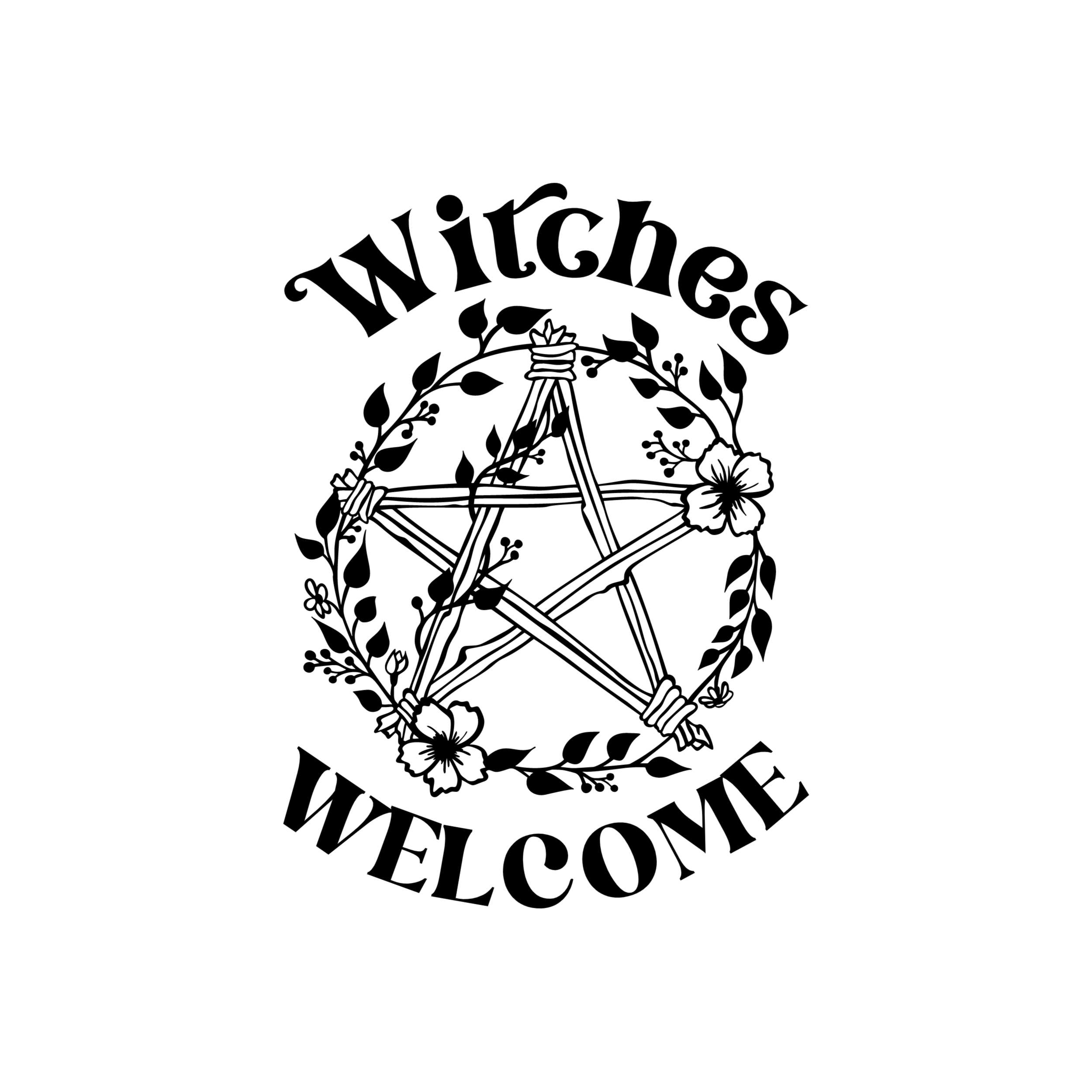 Witches Welcome - Vinyl Decal - Custom Size
