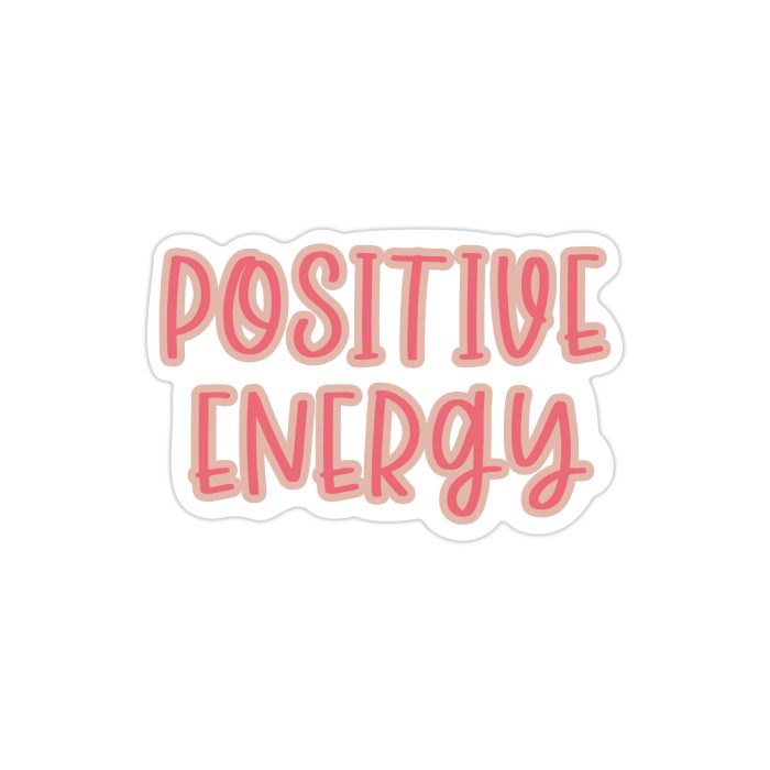 Positive Energy Full Color Vinyl Decal - Custom Size