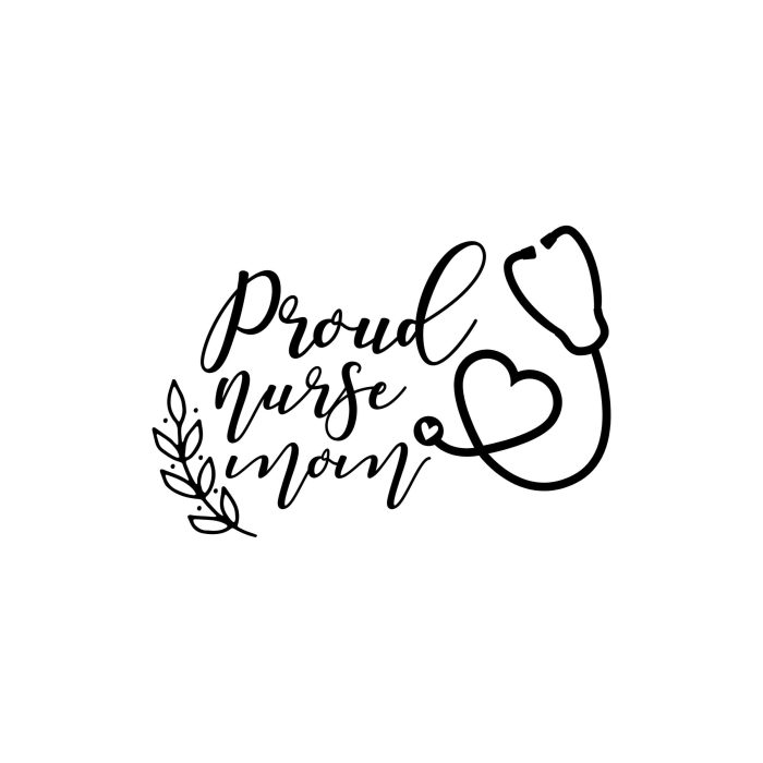 Proud Nurse Mom - Vinyl Decal - Custom Size