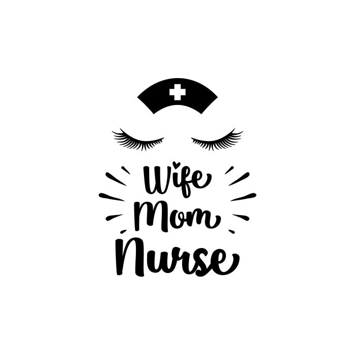 Wife Mom Nurse - Vinyl Decal - Custom Size