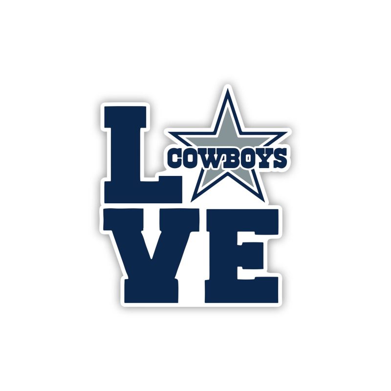 Dallas Cowboys - Love - Full Color Vinyl Sticker - Custom Size