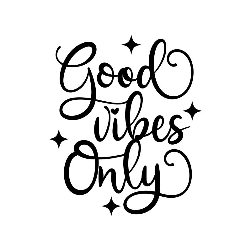 Good Vibes Only Vinyl Decal - Custom Size