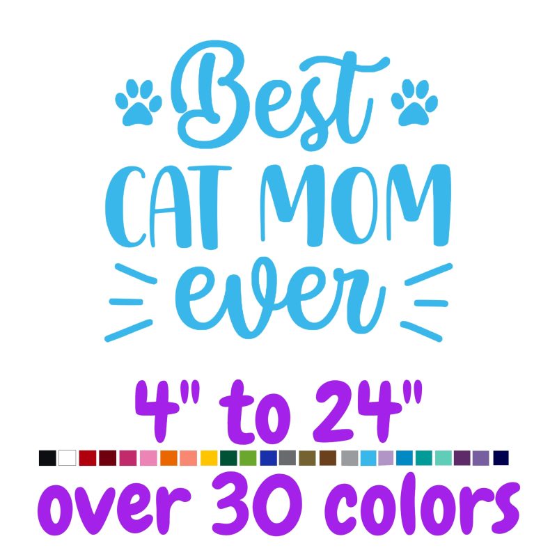 Cat Mom Vinyl Decal - Custom Size