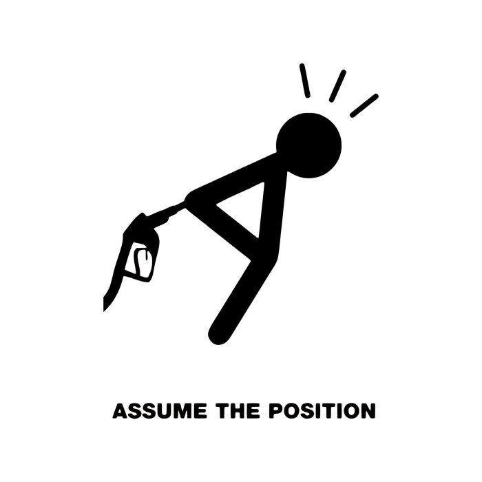Assume the Position Vinyl Decal - Custom Size