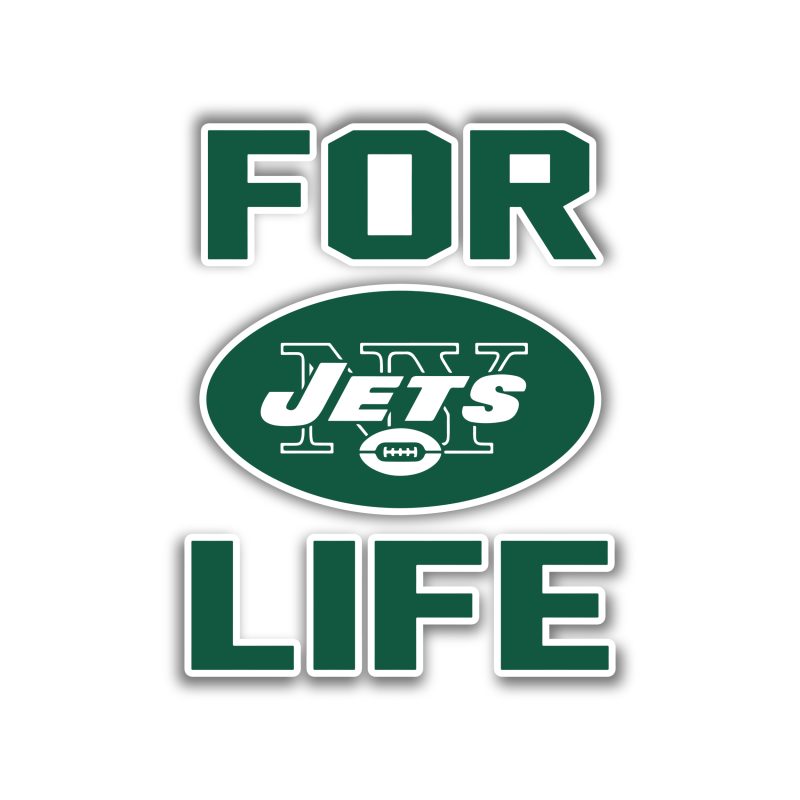 New York Jets - For Life - Full Color Vinyl Sticker - Custom Size