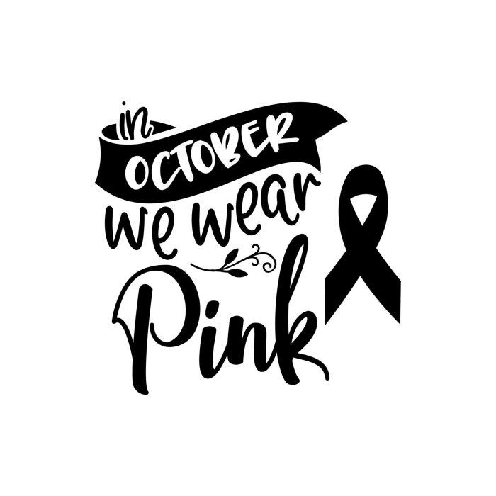 In October We Wear Pink Vinyl Decal - Custom Size