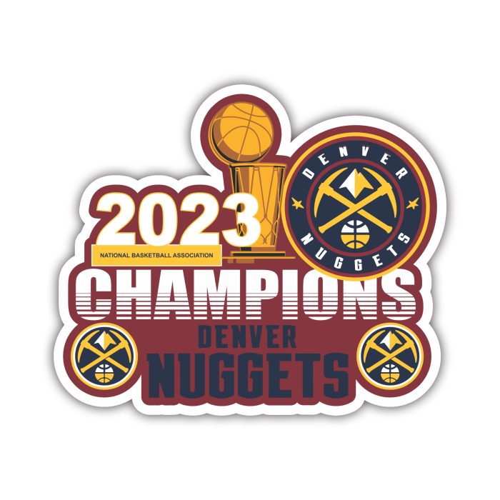 Denver Nuggets - 2023 Champions - Full Color Vinyl Sticker - Custom Size