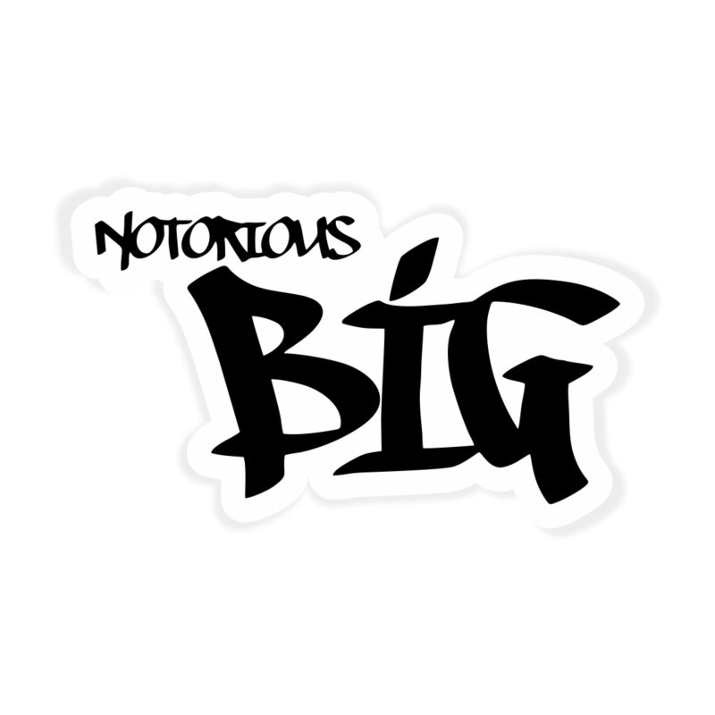 The Notorious BIG - Name - Full Color Vinyl Sticker - Custom Size