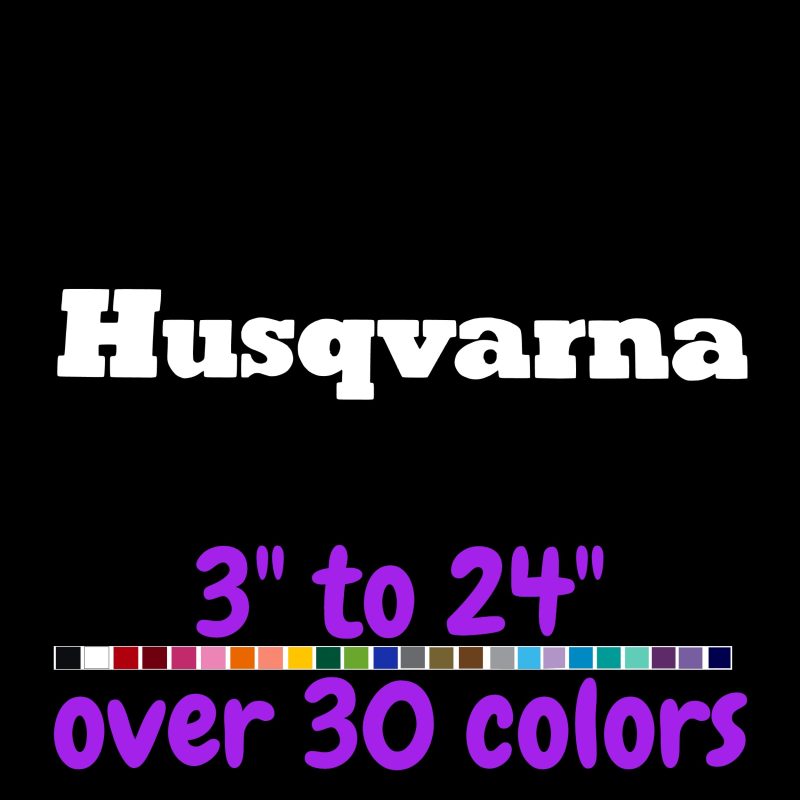 Husqvarna Vinyl Decal - Custom Size