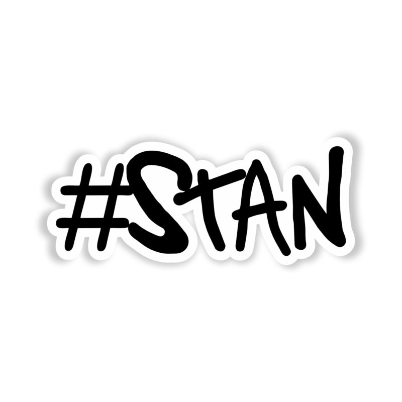 Eminem - #STAN - Full Color Vinyl Sticker - Custom Size