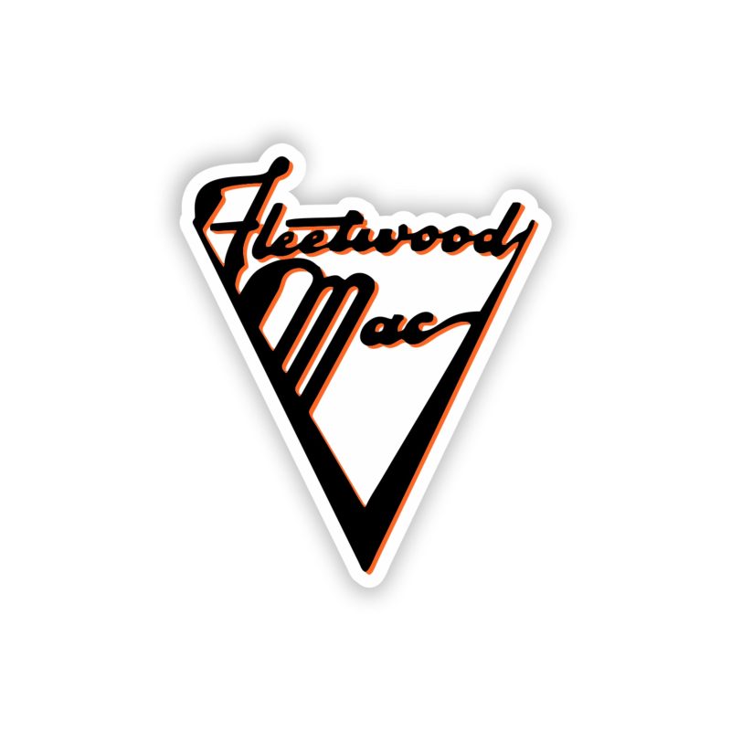 Fleetwood Mac - Name 2 - Full Color Vinyl Sticker - Custom Size