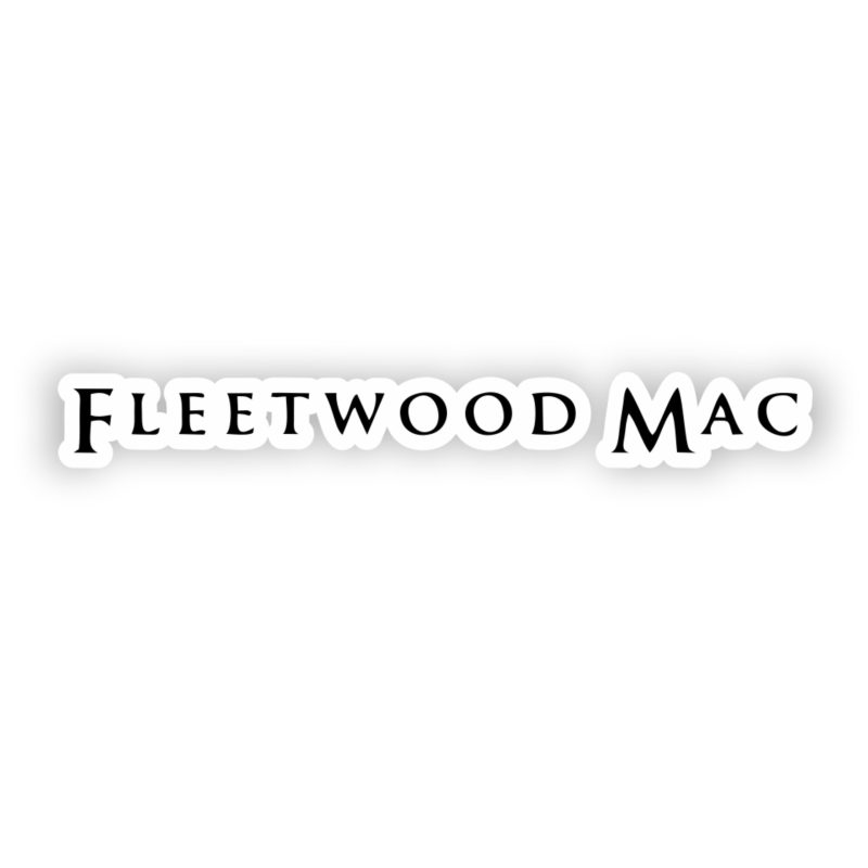 Fleetwood Mac - Name - Full Color Vinyl Sticker - Custom Size