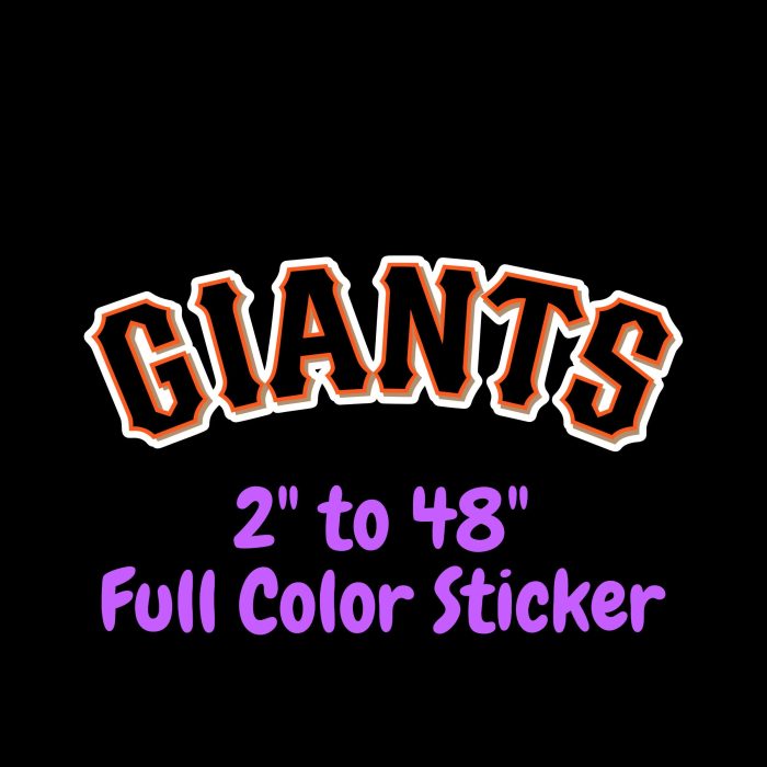 San Francisco Giants - Giants Curved - Full Color Vinyl Sticker - Custom Size