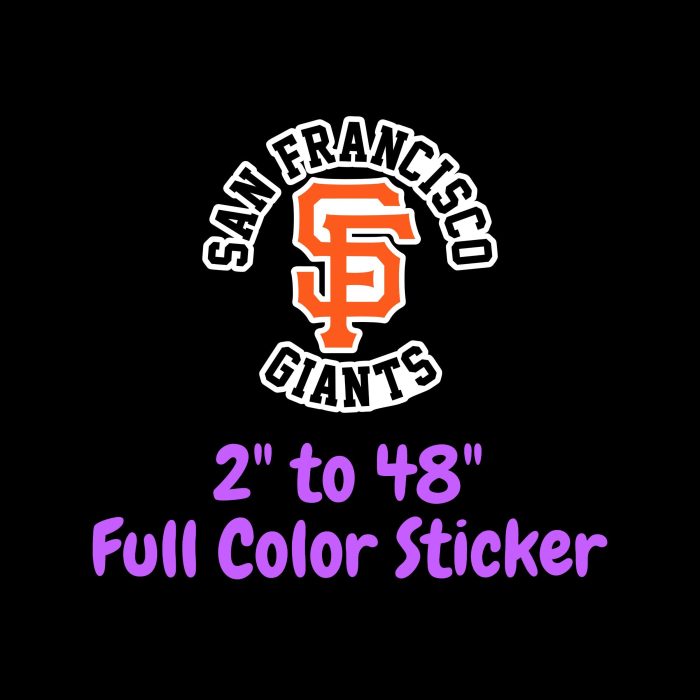 San Francisco Giant - SP With Name - Full Color Vinyl Sticker - Custom Size