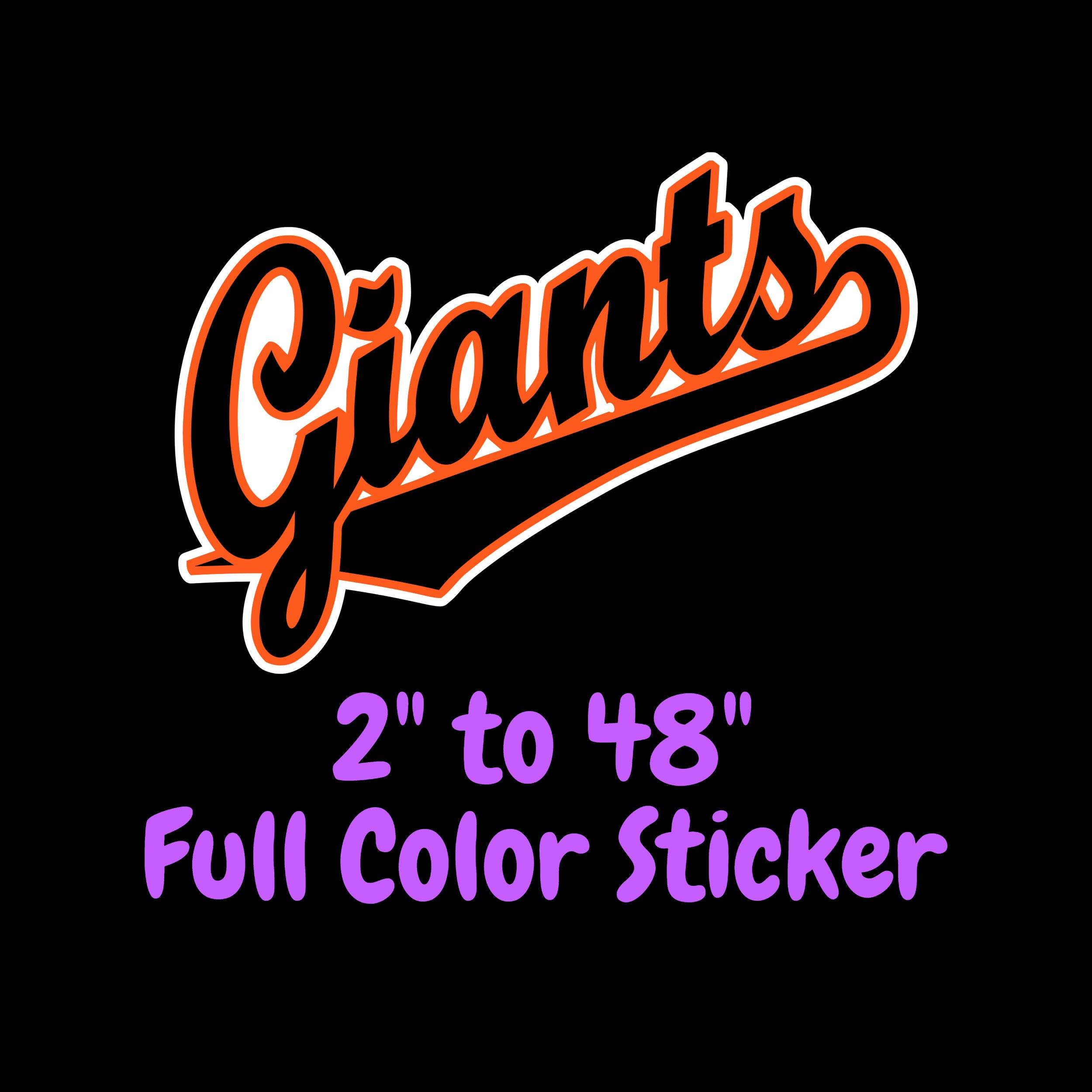 San Francisco Giants - Giants Slanted - Full Color Vinyl Sticker - Custom Size