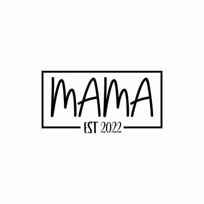Mama Est. 2022 - Vinyl Decal