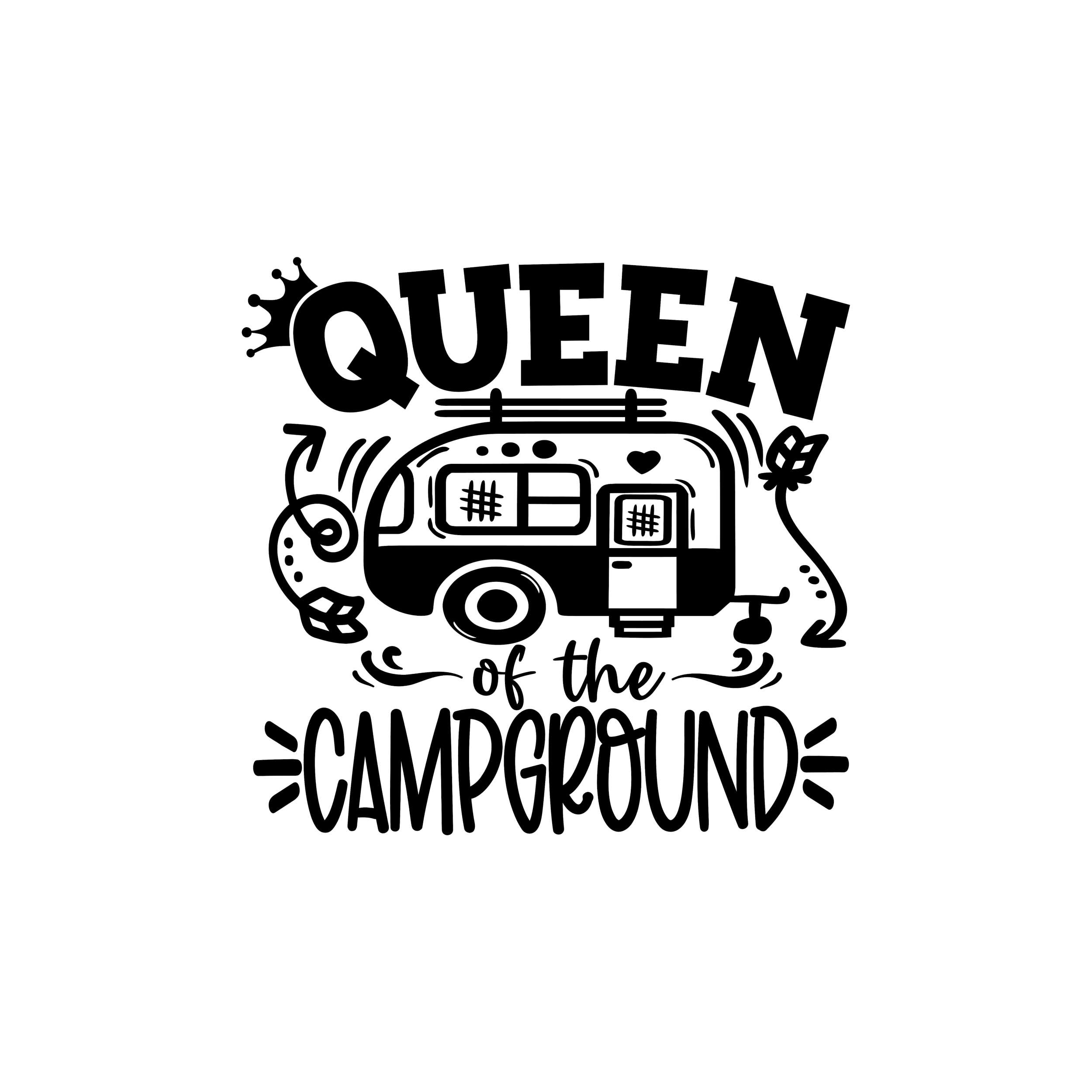Queen of the Campground Vinyl Decal - Custom Size