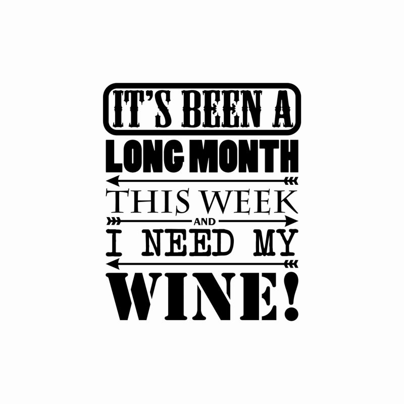 It's Wine O'clock - Vinyl Decal - Custom Size