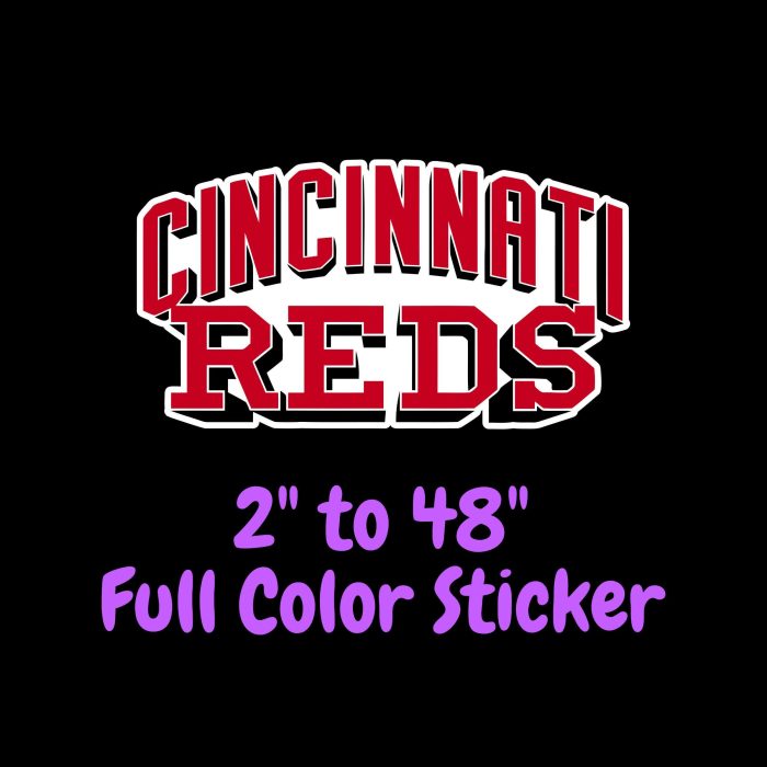 Cincinnati Reds - Name - Full Color Vinyl Sticker - Custom Size