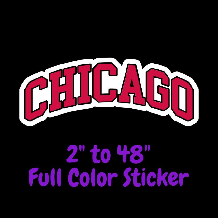 Chicago Bulls - Chicago - Full Color Vinyl Sticker - Custom Size