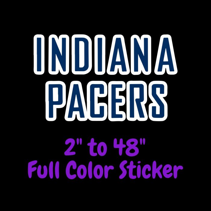 Indiana Pacers Full Color Vinyl Sticker - Custom Size