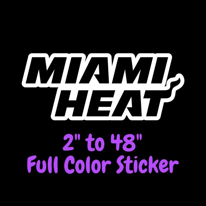 Miami Heat Full Color Vinyl Sticker - Custom Size