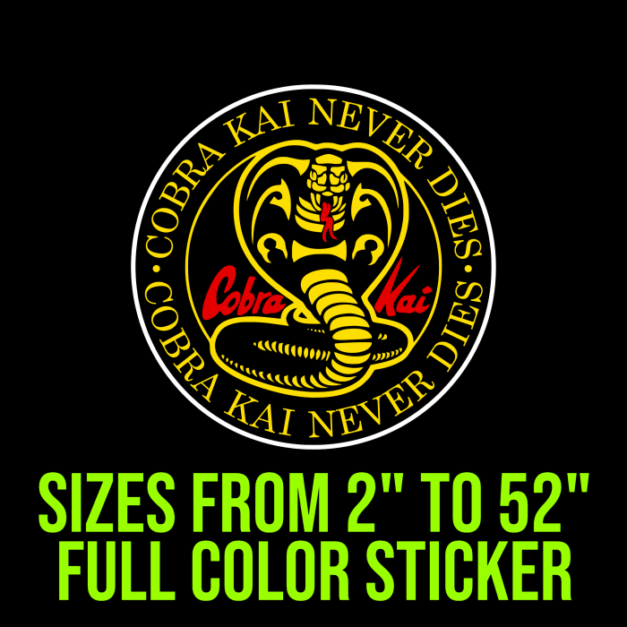 Cobra Kai Full Color Vinyl Decal - Custom Size