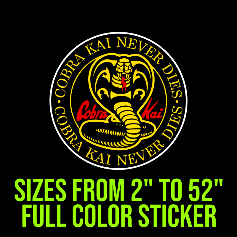 Cobra Kai Full Color Vinyl Decal - Custom Size