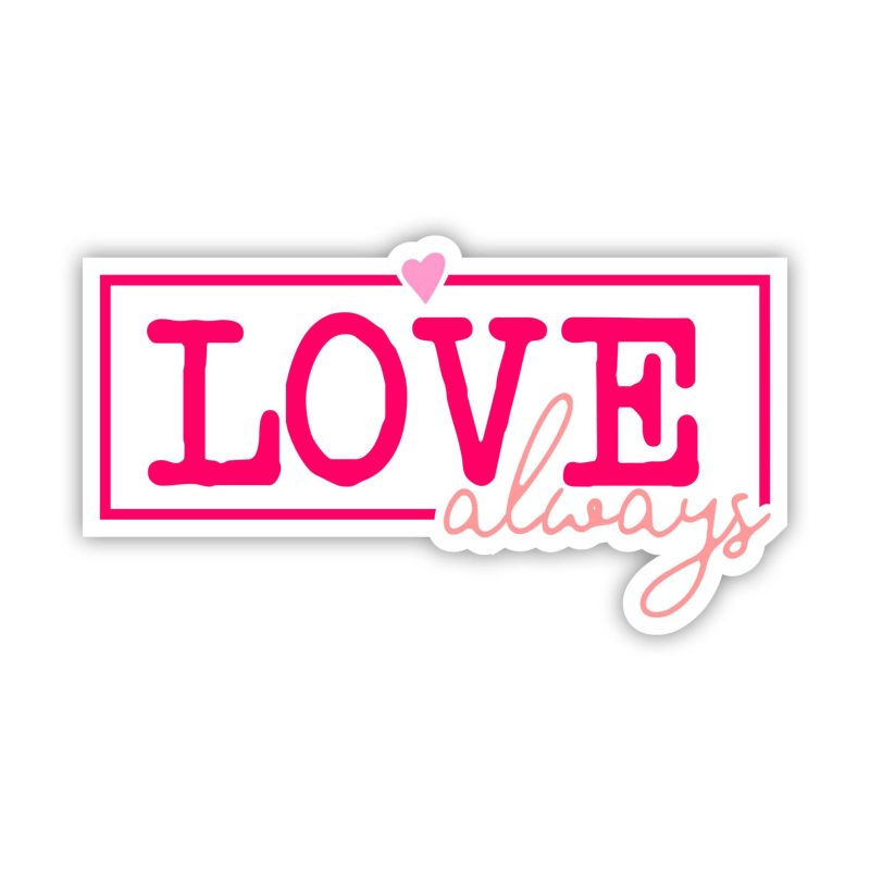Love Always Full Color Vinyl Decal