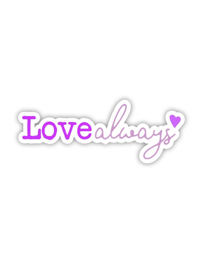 Love Always Full Color Vinyl Decal