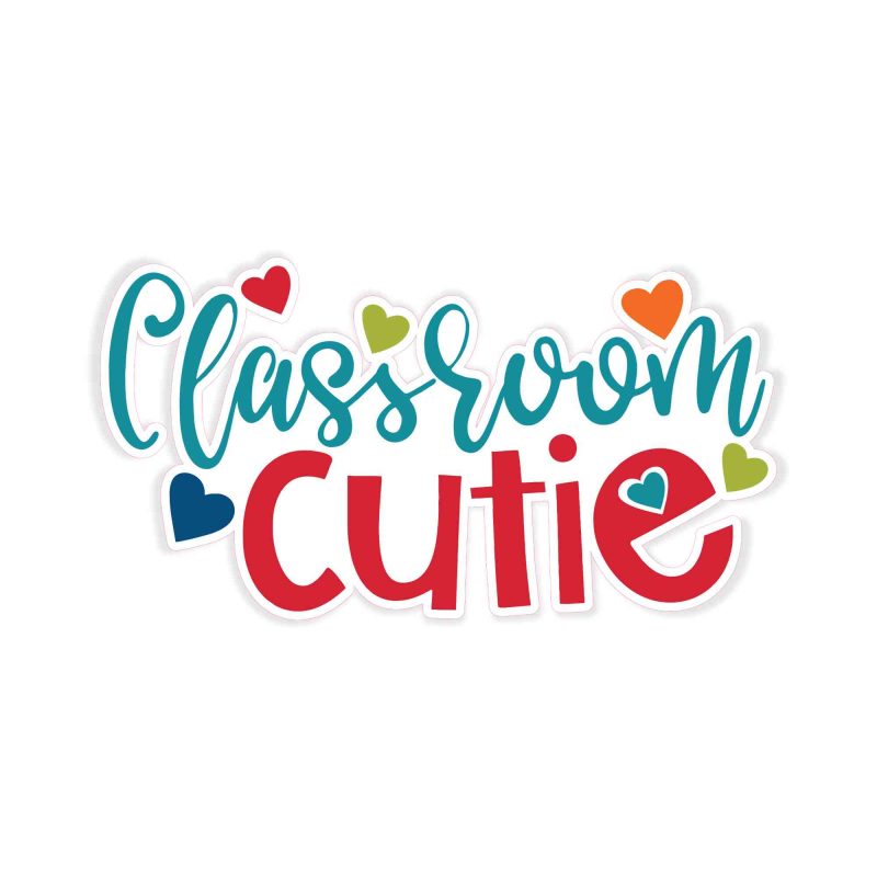 Classroom Cutie - Full Color Vinyl Decal - Custom Size