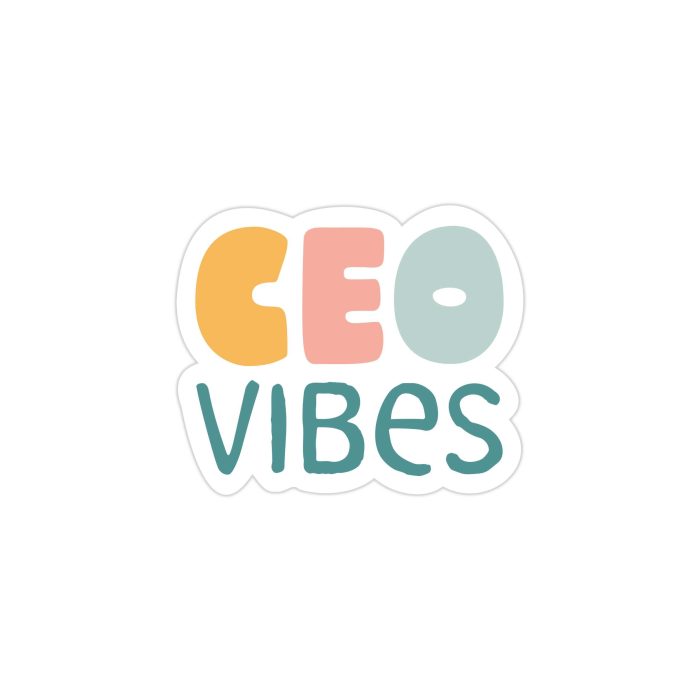 CEO Vibes Full Color Vinyl Decal - Custom Size