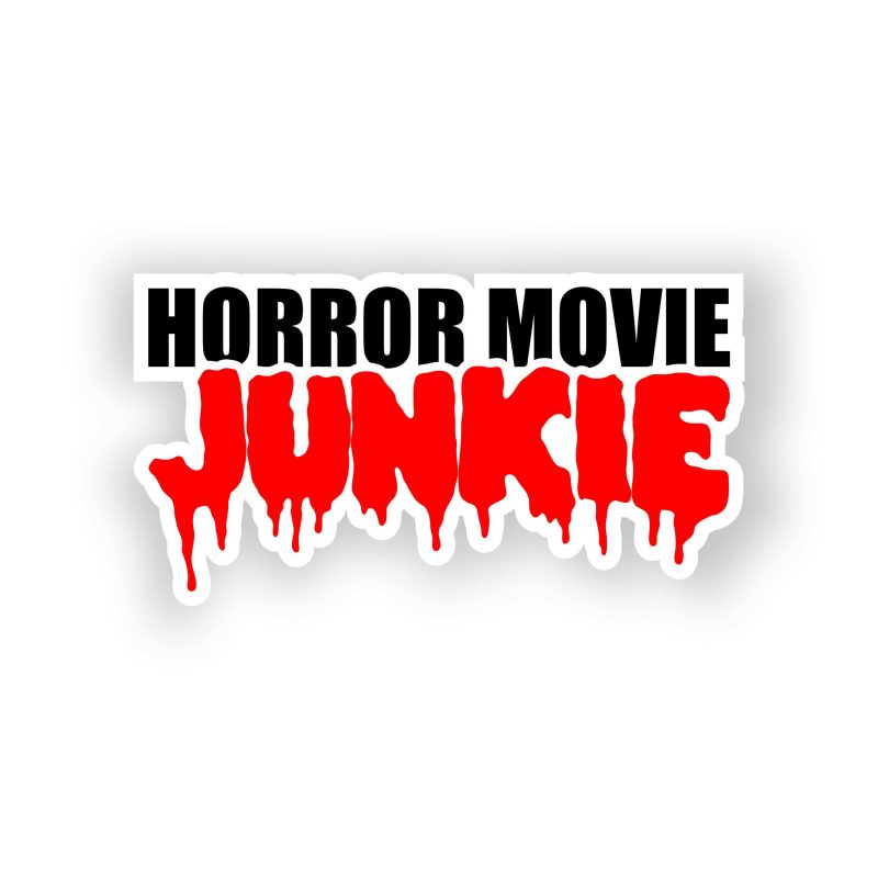 Horror Movie Junkie Full Color Vinyl Decal