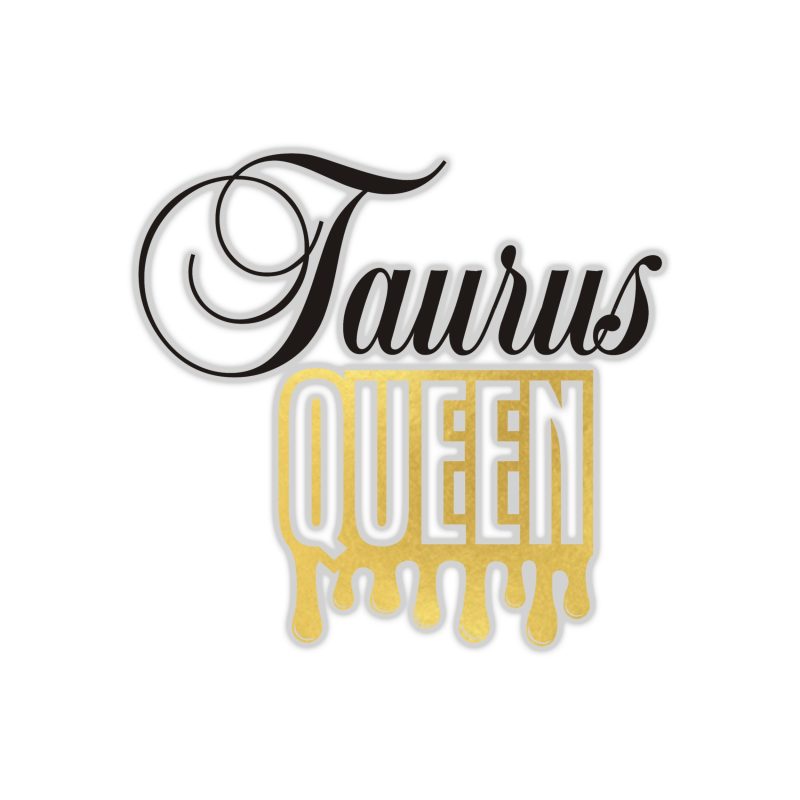 Taurus Queen - Full Color Vinyl Decal - Custom Size