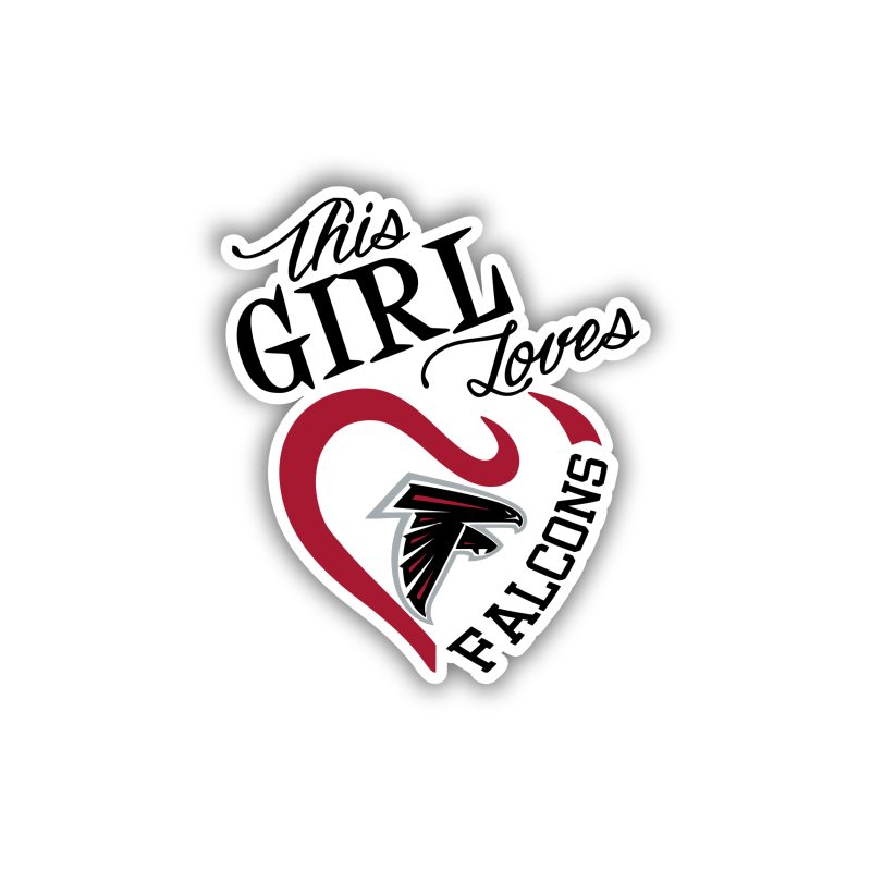 Atlanta Falcons - This Girl Loves Falcons - Full Color Vinyl Sticker - Custom Size