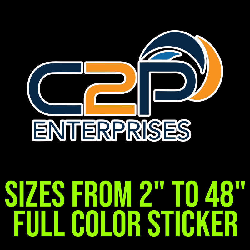 Custom for Chad - C2P-  Full Color Vinyl Decal