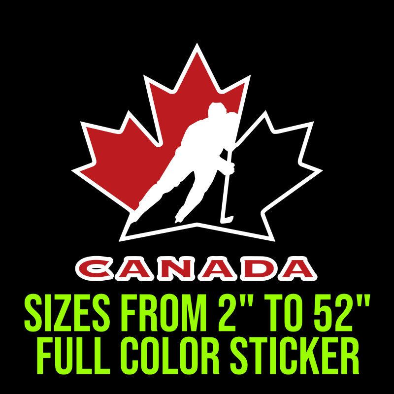 Canadian Hockey National Team - Canadian With Maple Leaf - Full Color Vinyl Sticker - Custom Size