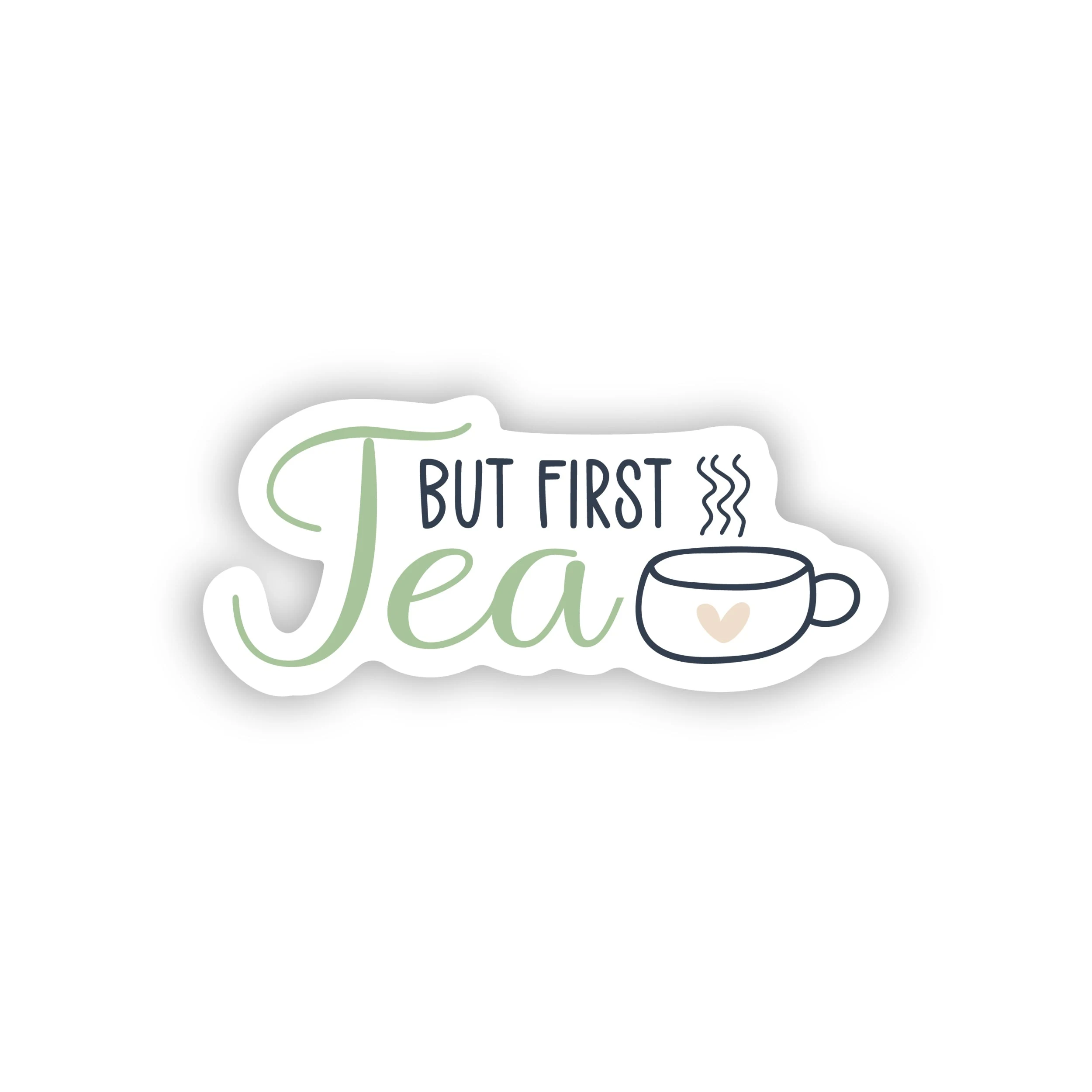 But First Tea - Full Color Vinyl Decal - Custom Size