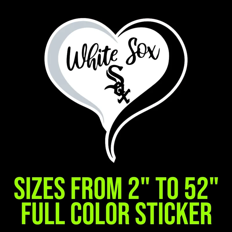 Chicago White Sox - Heart - Full Color Vinyl Sticker - Custom Size
