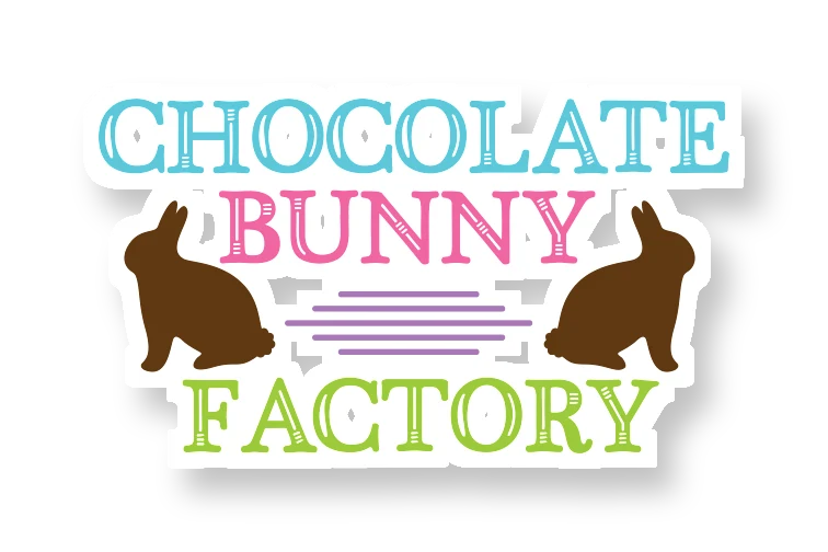 Chocolate Bunny Factory 2 - Full Color Vinyl Sticker - Custom Size