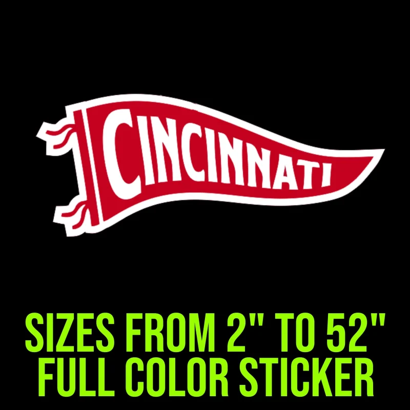 Cincinnati Reds - Pennants - Full Color Vinyl Sticker - Custom Size