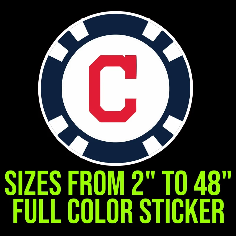 Cleveland Indians - Blue Poker Chip - Full Color Vinyl Sticker - Custom Size