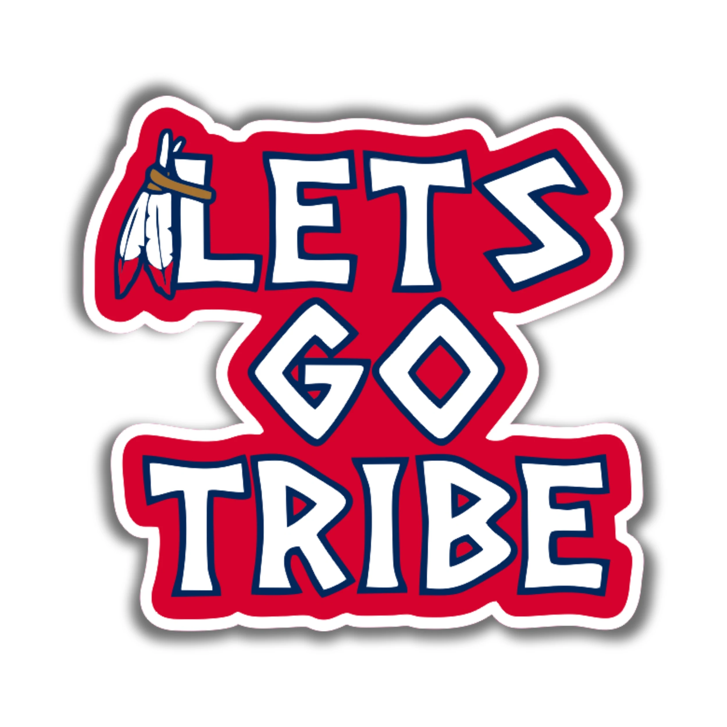 Cleveland Indians - Let's Go Tribe - Iron On DTF Transfer - Custom Size