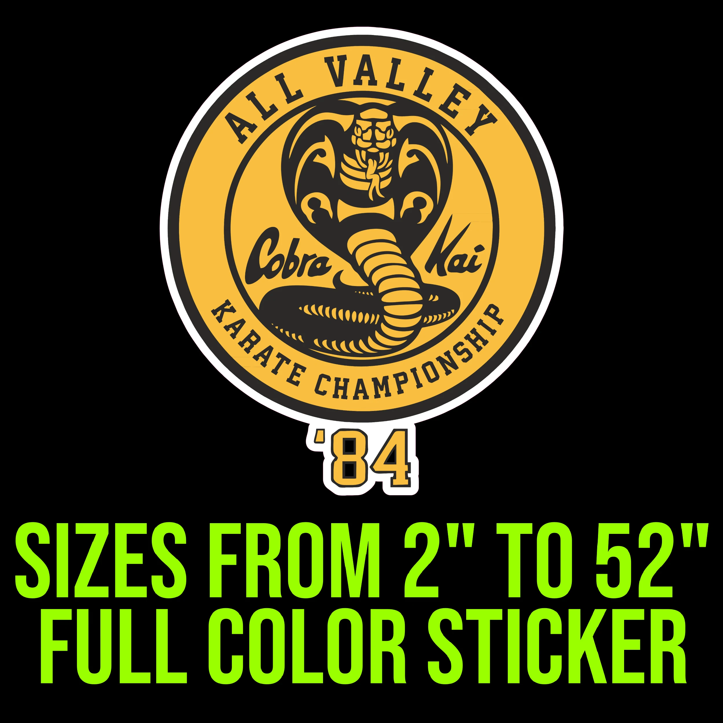 Cobra Kai Full Color Vinyl Decal - Custom Size