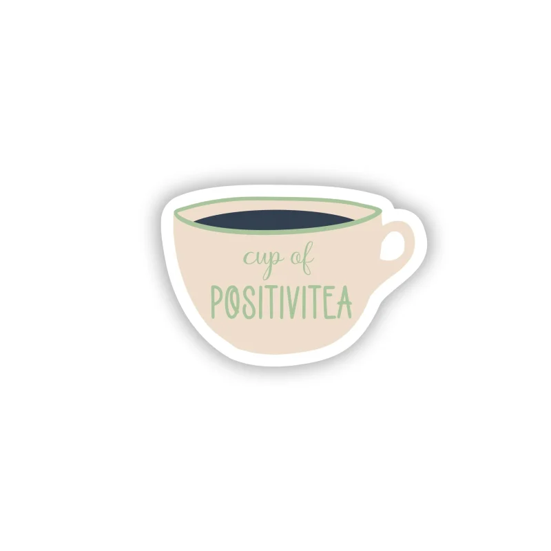 Cup Of Positivitea Full Color Vinyl Decal - Custom Size