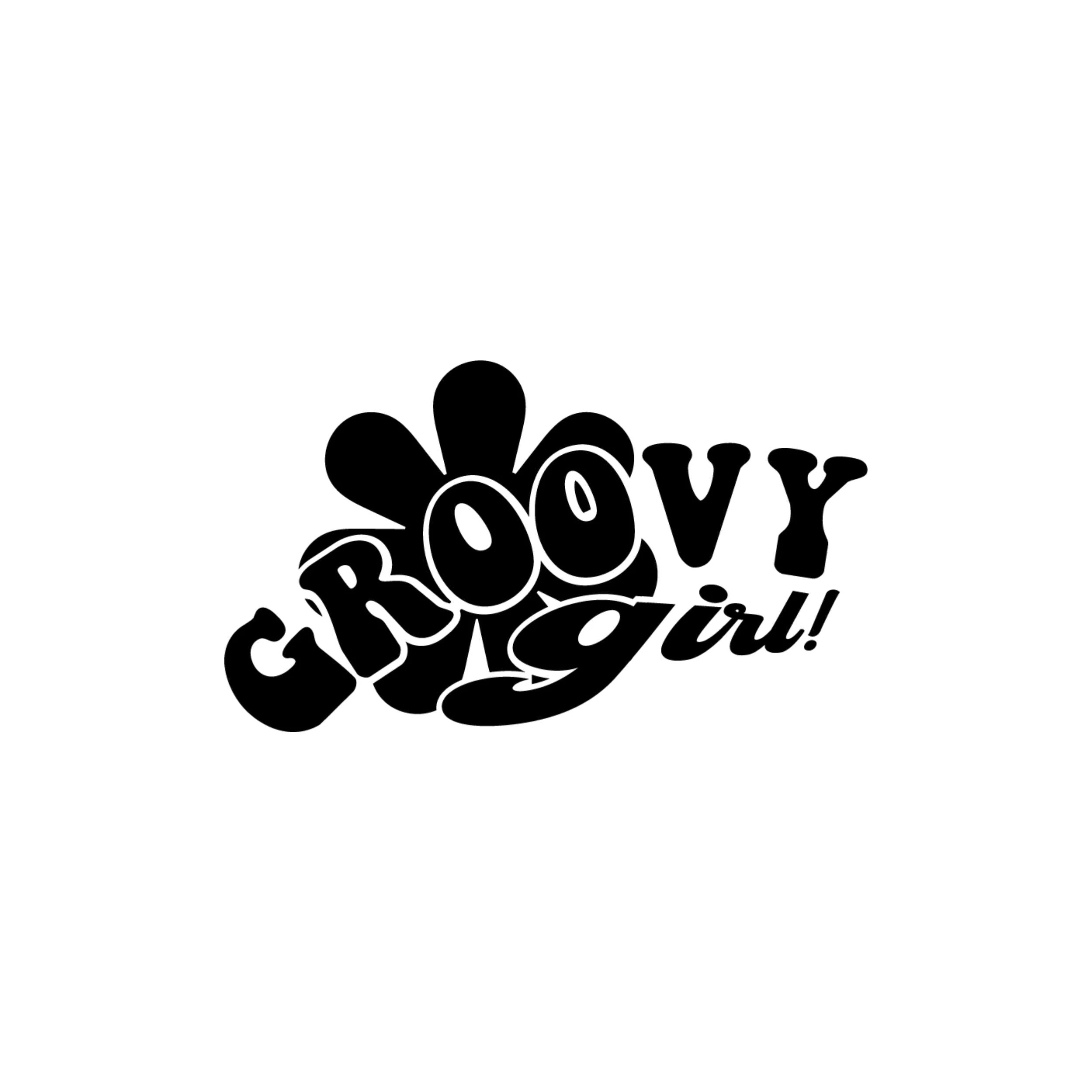 Groovy Girl - Vinyl Decal - Custom Size